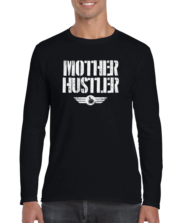 Mother Hustler Men's Long Sleeve Shirt