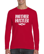 Mother Hustler Men's Long Sleeve Shirt